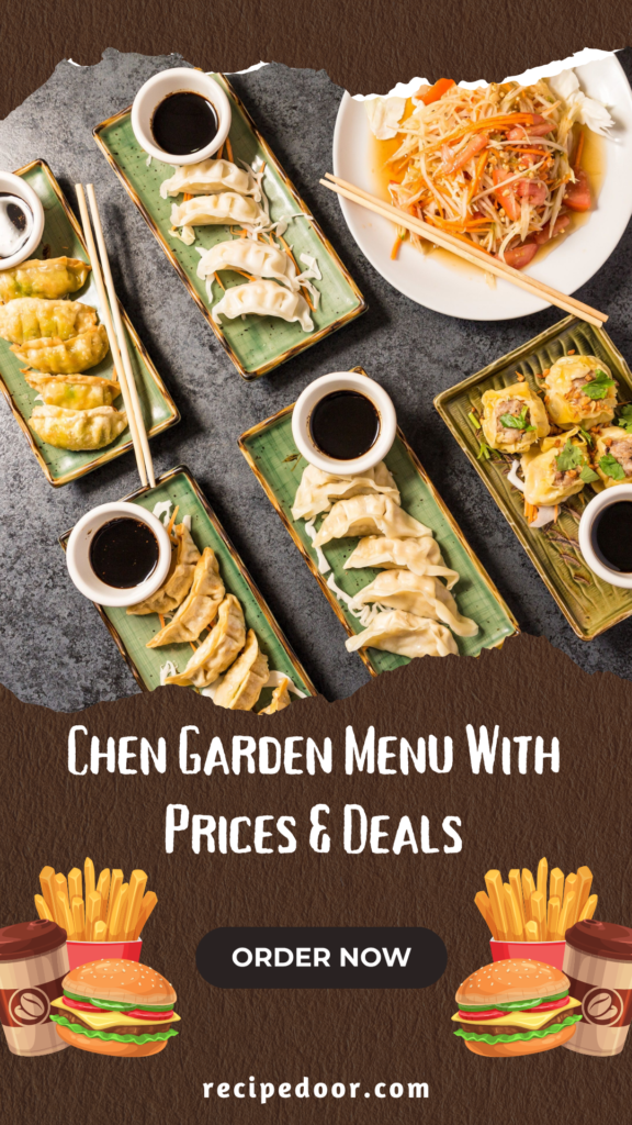 Chen Garden Menu With Prices & Deals - recipedoor.com