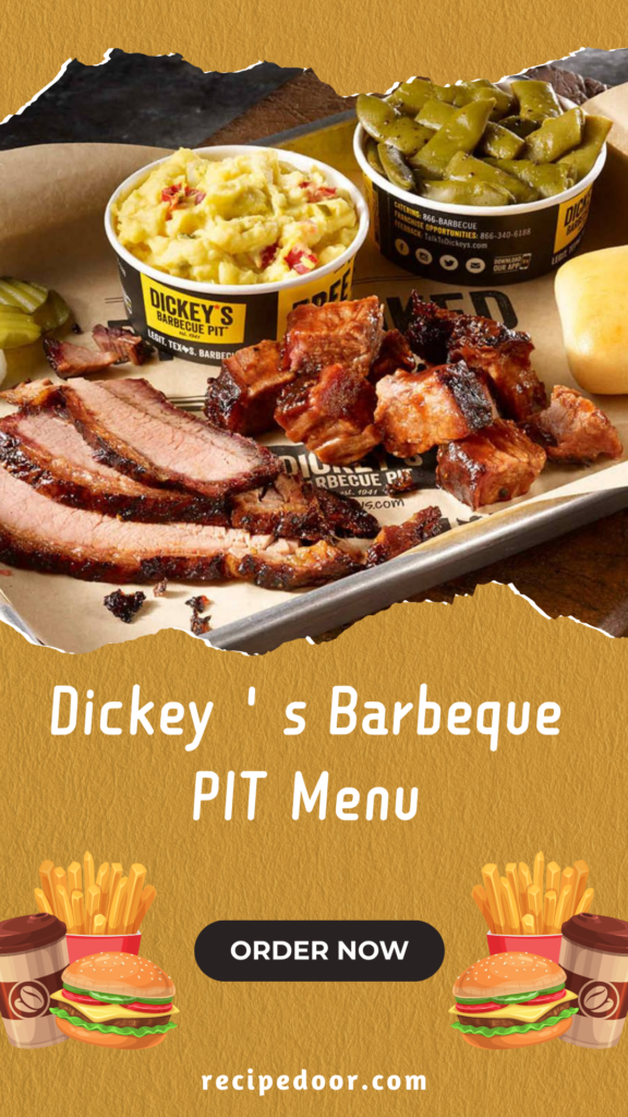 Dickey's Barbeque PIT Menu With Prices - recipedoor.com