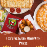 Fox's Pizza Den Menu With Prices - recipedoor.com