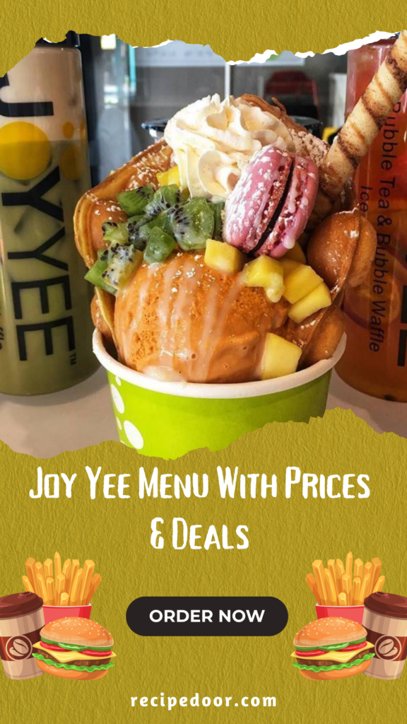 Joy Yee Menu With Prices & Deals - recipedoor.com
