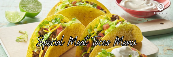Special Meat Tacos Menu - recipedoor.com
