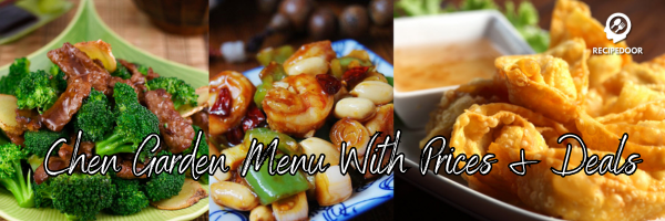 Ultimate Menu Guide for Chen Garden Chinese Restaurant - recipedoor.com