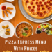 pizza express menu - recipedoor.com