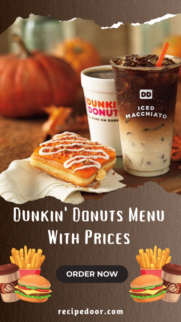 Dunkin' Donuts Menu With Prices & Deals A to Z Items List 2024 - recipedoor.com