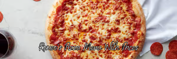 Ultimate Menu Guide For Romeo's Pizza Restaurant - recipedoor.com